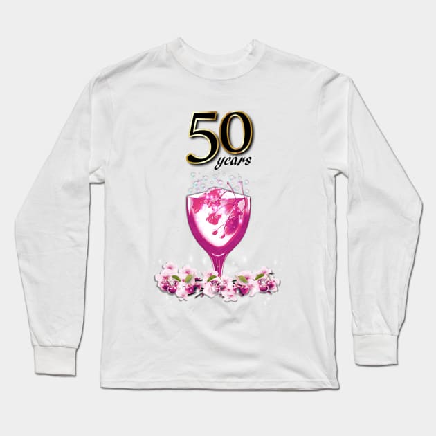 50 Years, Celebration Drink Long Sleeve T-Shirt by KC Morcom aka KCM Gems n Bling aka KCM Inspirations